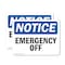 Signmission Emergency Off, 10 in W x Rectangle, Vinyl Decal OS-2PACK-NS-D-710-L-11864 - alternate 1
